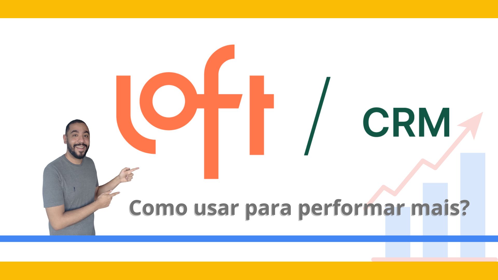 Utilizando o Loft CRM